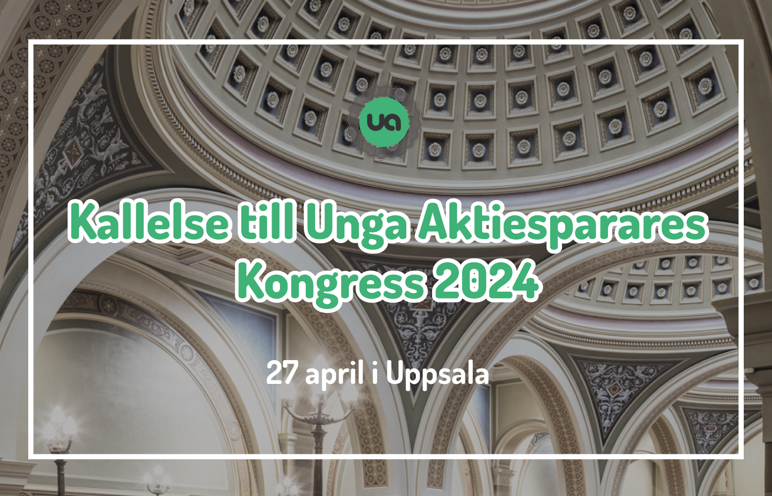 Kallelse till Unga Aktiesparares årskongress 2024